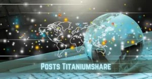 Posts Titaniumshare