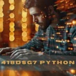 418dsg7 Python: How This Specialized Library Streamlines Data Processing and Graph-Based Operations