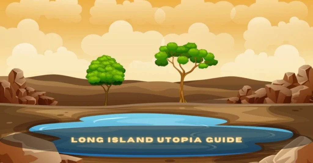 🛤️ Long Island Utopia Guide: A Journey from Thomas More to Modern Main Streets