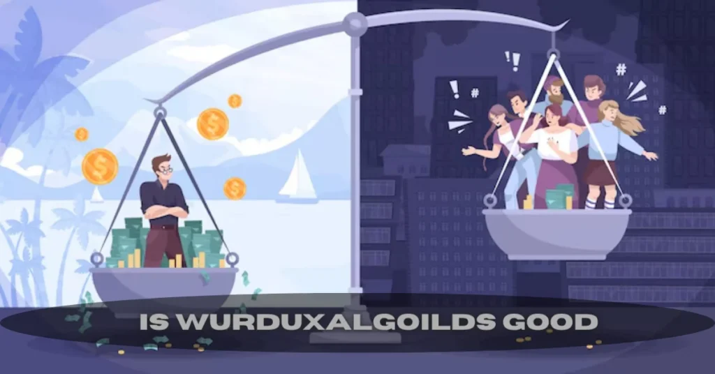 is wurduxalgoilds good