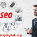 blog.wizzydigital.org: Bridging the Gap Between SEO Fundamentals and Advanced Digital Marketing Tactics