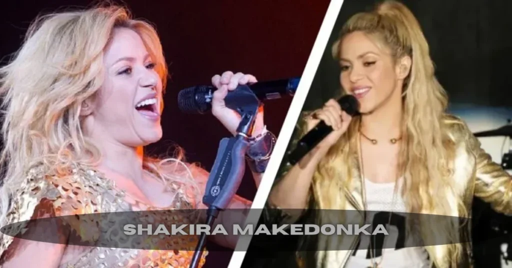 shakira makedonka